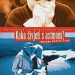 Kako živjeti sa astmom?