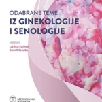 Odabrane teme iz ginekologije i senologije