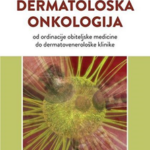 Dermatološka onkologija od ordinacije obiteljske medicine do dermatovenerološke klinike