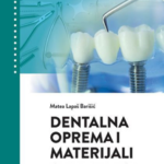 Dentalna Oprema I Materijali