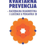 Kvartarna prevencija - Racionalna dijagnostika i liječenje u pedijatriji 2