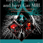 Hyperpolarized and Inert Gas Mri