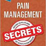 Pain Management Secrets