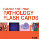 Robbins and Cotran Pathology Flash Cards,