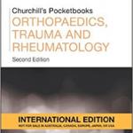 Churchill's Pocketbook of Orthopaedics, Trauma and Rheumatology International Edition, 2nd Edition