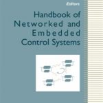 Handbook of Network and Embedded Control Systems
