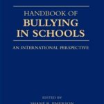 Handbook of Bullying in Schools