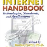 Wireless Internet Handbook Technologies Standards and Applicatio