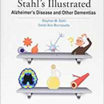 Stahl's Illustrated Alzheimer's Disease and Other Dementias