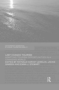 Last Chance Tourism - Lemelin Rpd