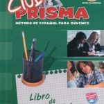 Club Prisma A2 (Elemental) - Libro De Ejercicios Para El Alumno (Sin Soluciones +