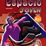 Espacio Joven: Libro Del Alumno + CD-Rom (A2.1)