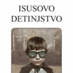 Isusovo Detinjstvo
