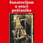 Sanatorijum U Senci Peščanika
