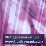 Strategija marketinga neprofitnih organizacija