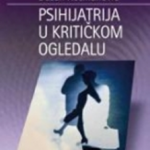 Psihijatrija u kritičkom ogledalu