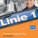 Linie 1 B1+/B2 - Lehrerhandbuch mit 4 Audio-CDs und DVD-Video mit Videotrainer
