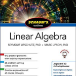 Schaum's Outline of Linear Algebra, Sixth Edition