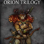The Orion Trilogy - Warhammer Chronicles