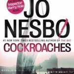 Cockroaches: The Second Inspector Harry Hole Novel (Harry Hole Series)
