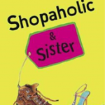 Shopaholic & Sister