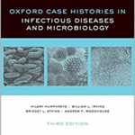 Oxford Case Histories in Infectious Diseases and Microbiology