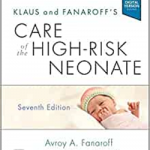 Klaus and Fanaroff's Care of the High-Risk Neonate