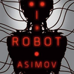 I, Robot