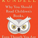 Why You Should Read Children's Book