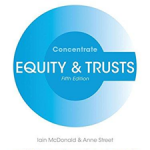 Equity and Trusts Concentrate: Law Revision and Study Guide