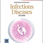 Diagnostic Pathology: Infectious Diseases