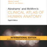 Abrahams' and Mcminn's Clinical Atlas of Human Anatomy, Internati
