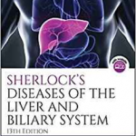 Sherlock's Diseases of Liver 13e