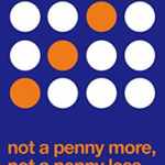 Not a Penny More, Not a Penny Less