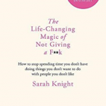 The Life-Changing Magic of Not Givi