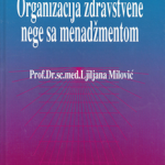 Organizacija zdravstvene nege sa menadžmentom
