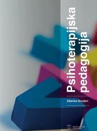 upload202112171908501723.jpg PSIHOTERAPIJSKA PEDAGOGIJA - Slika 1