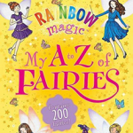 Rainbow Magic: My a to Z of Fairies