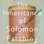 The Inheritance of Solomon Farthing