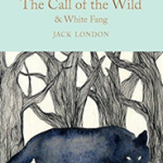 The Call of the Wild & White Fang