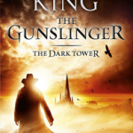 Dark Tower I: The Gunslinger