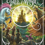 A Tale of Magic: A Tale of Magic...