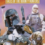 Star Wars Tales of the Bounty Hunters