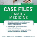 CASE FILES FAMILY MEDICINE