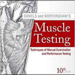 Daniels and Worthingham's Muscle Testing : Techniques of Manual Examination and Performance Testing