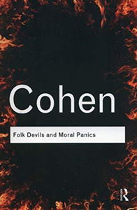 Folk Devils and Moral Panics