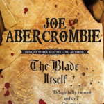 Blade Itself. Joe Abercrombie (Revised)