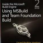 Inside the Microsoft Build Engine: Using MSBuild and Team Foundation Build