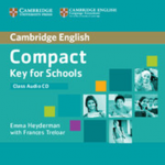 Compact Key for Schools Cl Aud Cd