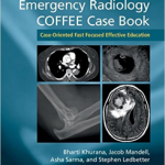 Emergency Radiology Coffee Case Bk